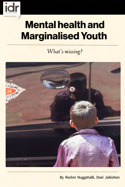 Mental health and marginalised Youth - What's missing? | YUVA