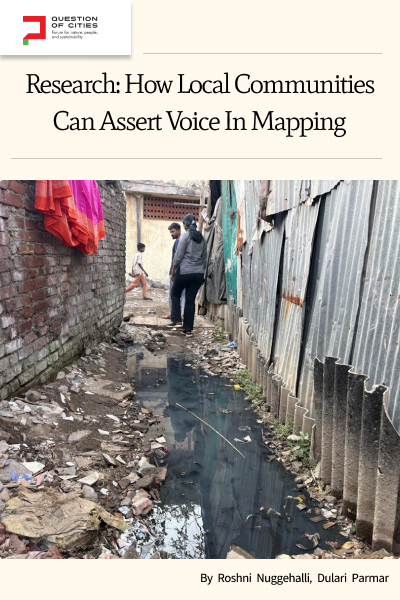 How local communities can assert voice in mapping - Research | YUVA
